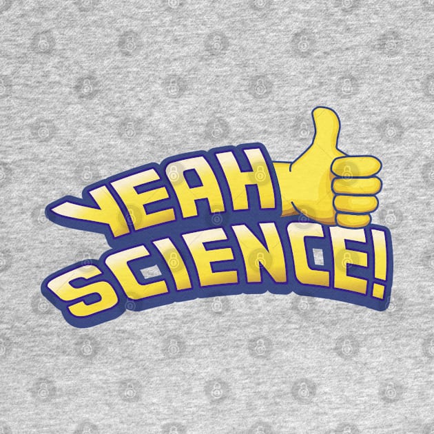 THUMBS UP YEAH SCIENCE by Jitterfly